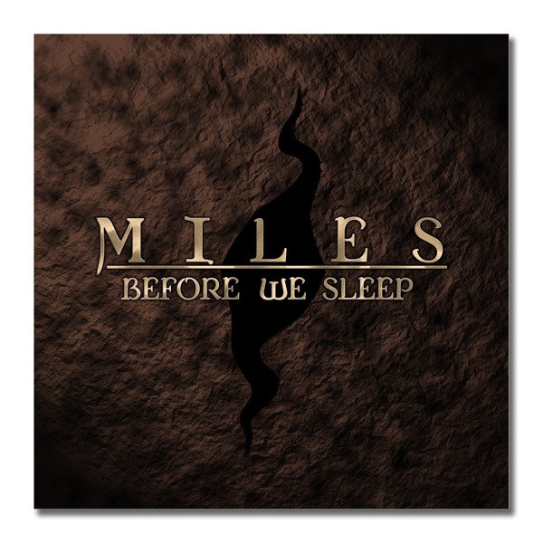 Miles Before We Sleep - Miles Before We Sleep [EP] (2012)